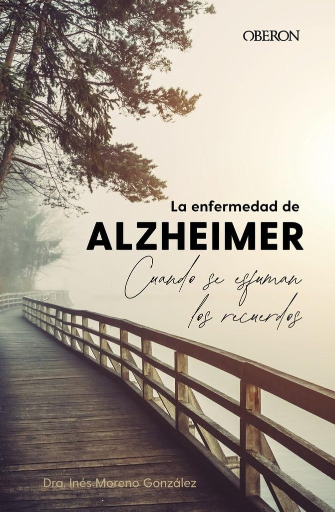 La enfermedad de Alzheimer. Cuando se esfuman los recuerdos | SIN ASIGNAR