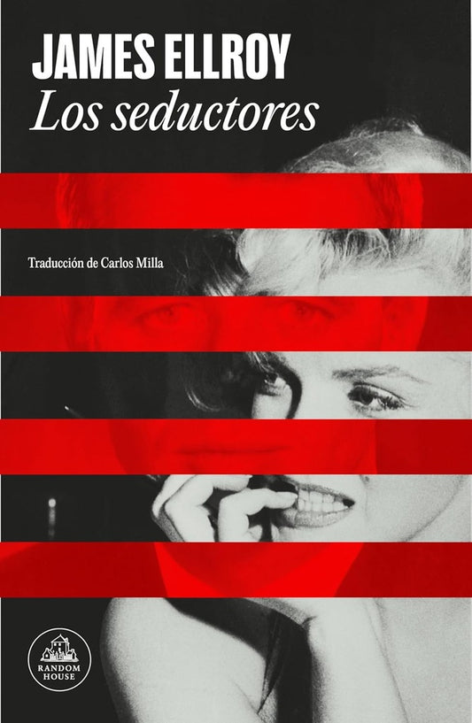 Los seductores | James Ellroy