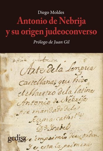 Antonio de Nebrija y su origen judeoconverso | Diego Moldes