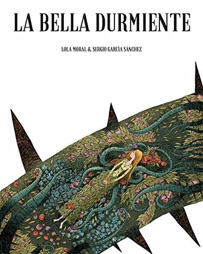 La bella durmiente | García, Moral