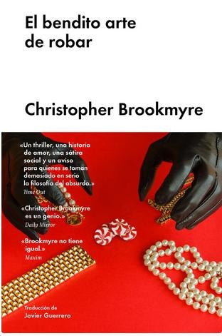 El bendito arte de robar | Christopher Brookmyre