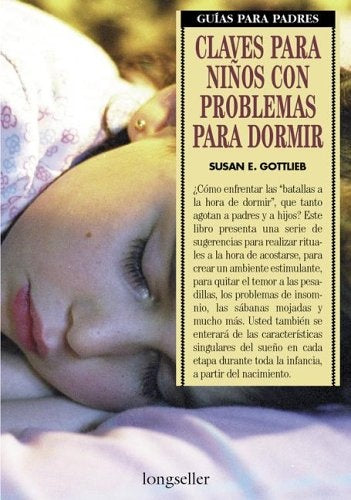 CLAVES PARA NIÑOS CON PROBLEMAS PARA DORMIR | SUSAN GOTTLIEB