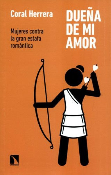 Dueña de mi amor. Mujeres en la poesía amorosa | Coral Herrera Gómez