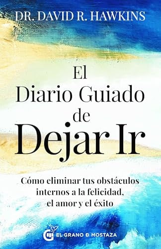 El diario guiado de dejar ir | Kenneth Wapnick