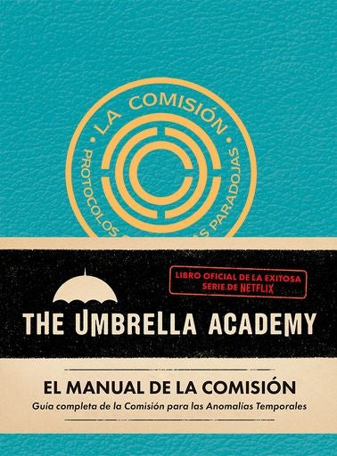 El manual de la comisión. The Umbrella Academy | Auggie Fletcher
