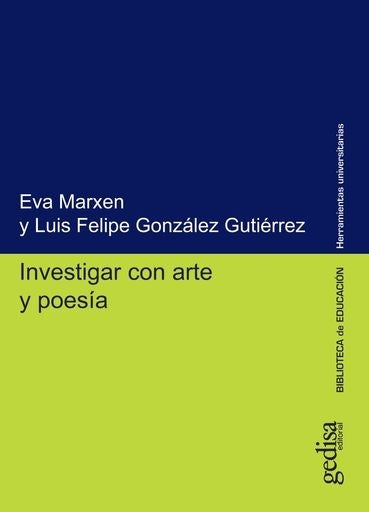 Investigar con arte y poesía | EVA MARXEN