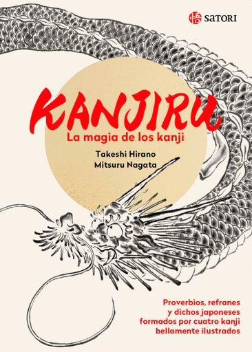 Kanjiru. La magia de los kanji | Hirano, Nagata