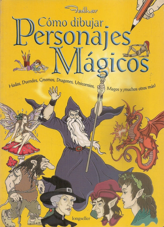 CÓMO DIBUJAR PERSONAJES MÁGICOS | FEDHAR