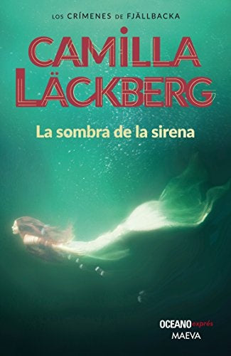 La sombra de la sirena | CAMILLA LACKBERG