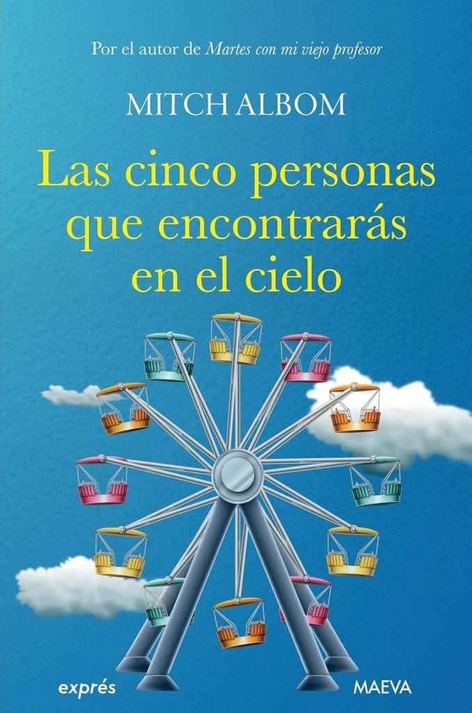 Las cinco personas que encontrarás en el cielo | MITCH ALBOM