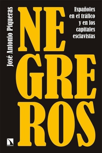 Negreros | JOSE ANTONIO PIQUERAS