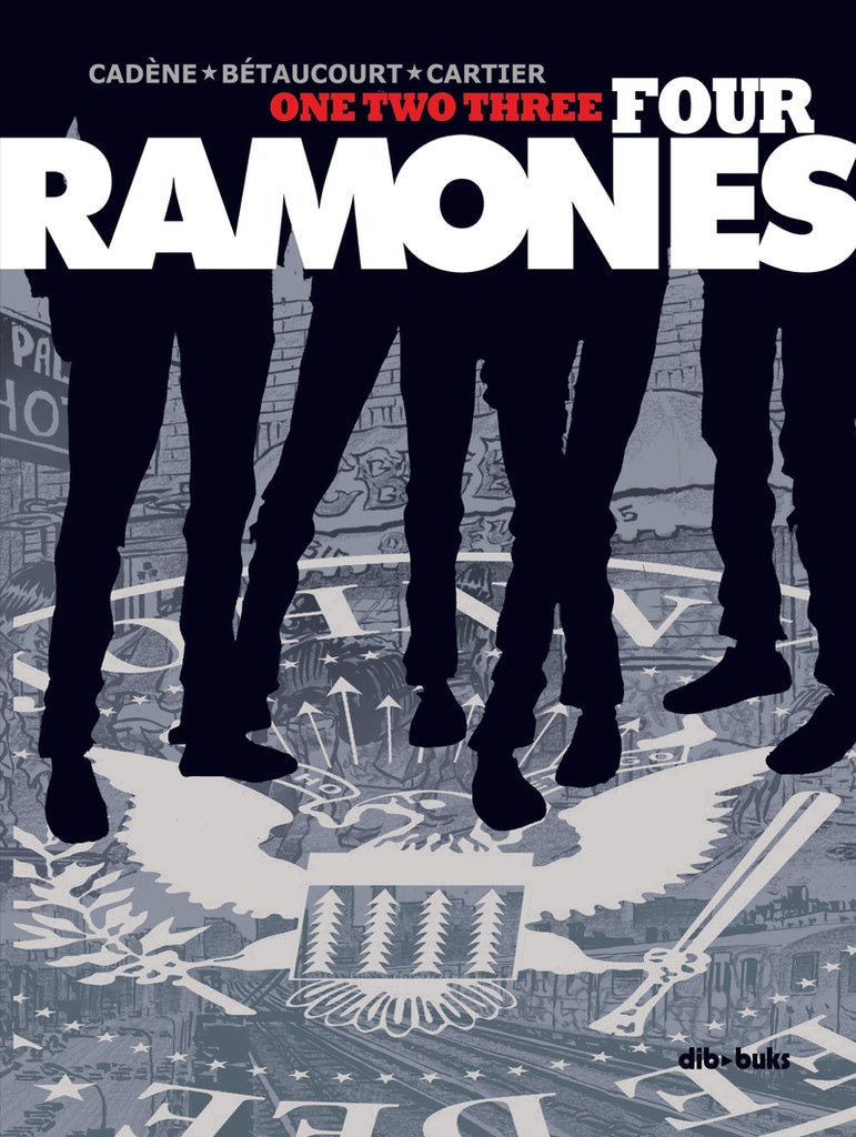 One, Two, Three, Four Ramones | Eric Cartier