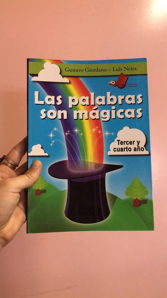 PALABRAS SON MAGIAS INICIAL 3 Y 4,  LAS | GUSTAVO GIORDANO