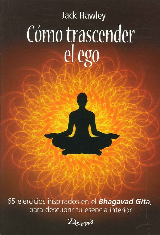 COMO TRASCENDER EL EGO | HAWLEY