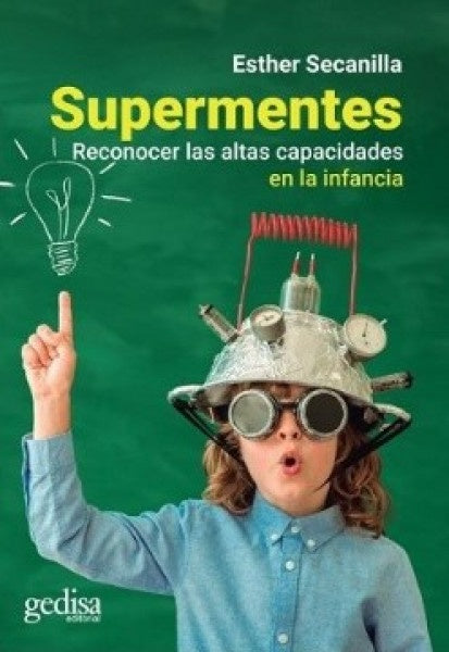 Supermentes | Esther Secanilla Campo
