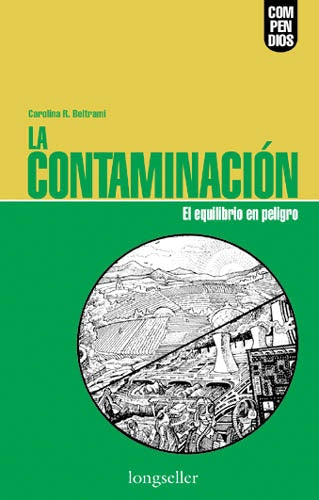 CONTAMINACION, LA | CAROLINA R. BELTRAMI