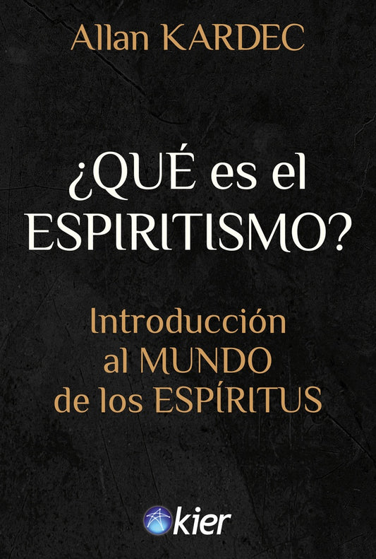 ¿Qué es el espiritismo? | ALLAN KARDEC