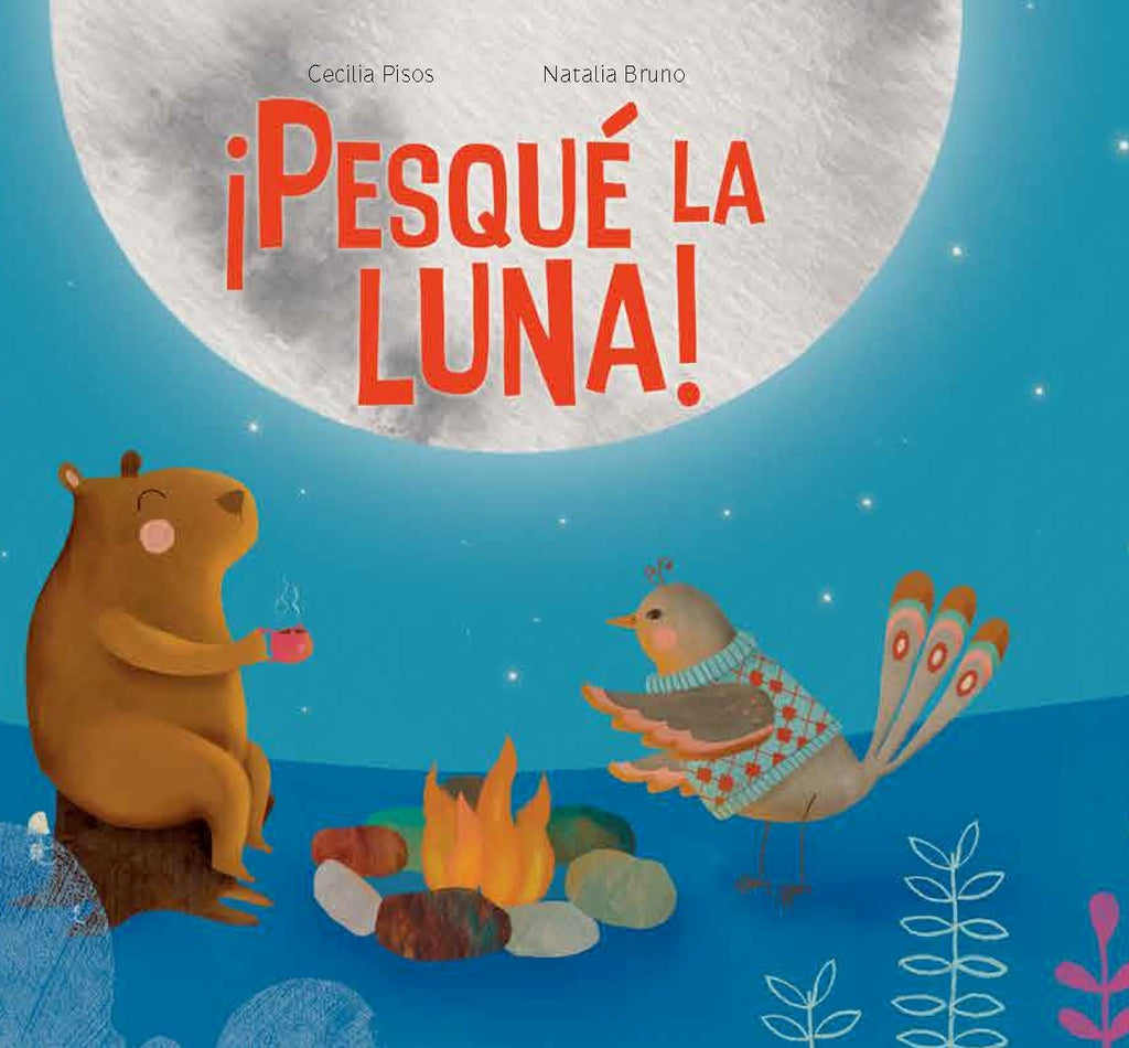 Pesqué la luna | CECILIA PISOS