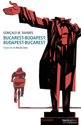 BUCAREST-BUDAPEST | GONCALO M TAVARES