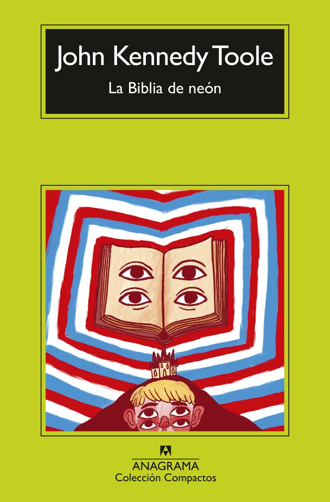 BIBLIA DE NEON, LA | JOHN KENNEDY TOOLE