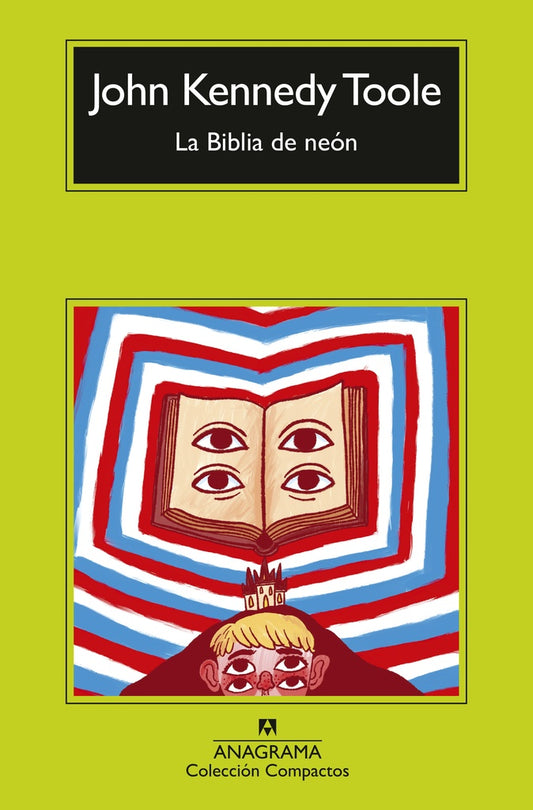 BIBLIA DE NEON, LA | JOHN KENNEDY TOOLE