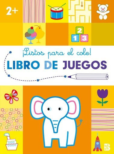 LISTOS PARA EL COLE 2+. LIBRO DE JUEGOS