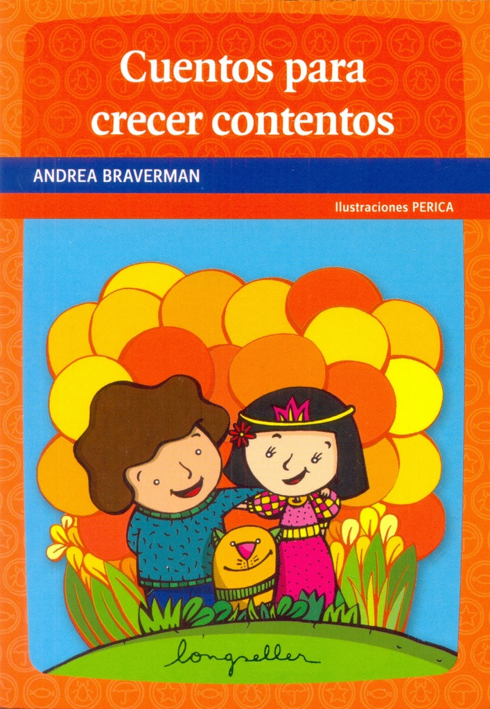 CUENTOS PARA CRECER CONTENTOS | BRAVERMAN