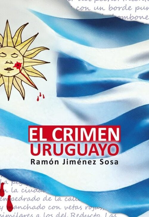 CRIMEN URUGUAYO, EL | RAMON JIMENEZ SOSA