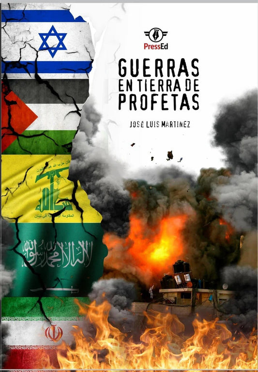 GUERRAS EN TIERRA DE PROFETAS | JOSE LUIS MARTINEZ
