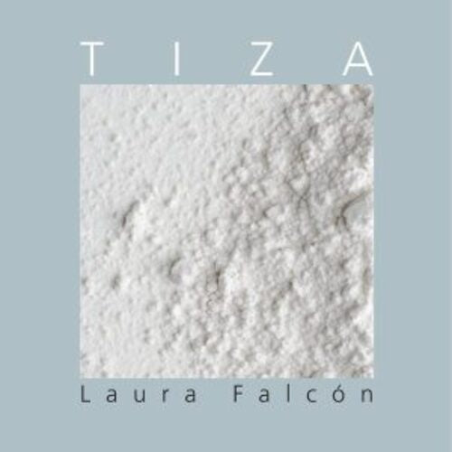 TIZA | LAURA FALCON