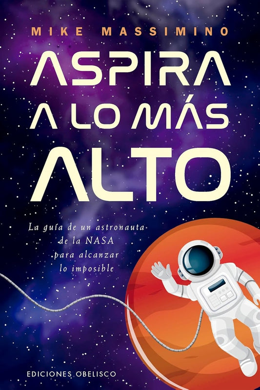 Aspira a lo más alto | MIKE MASSIMINO