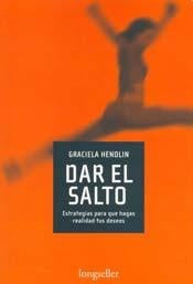 DAR EL SALTO | GRACIELA HENDLIN
