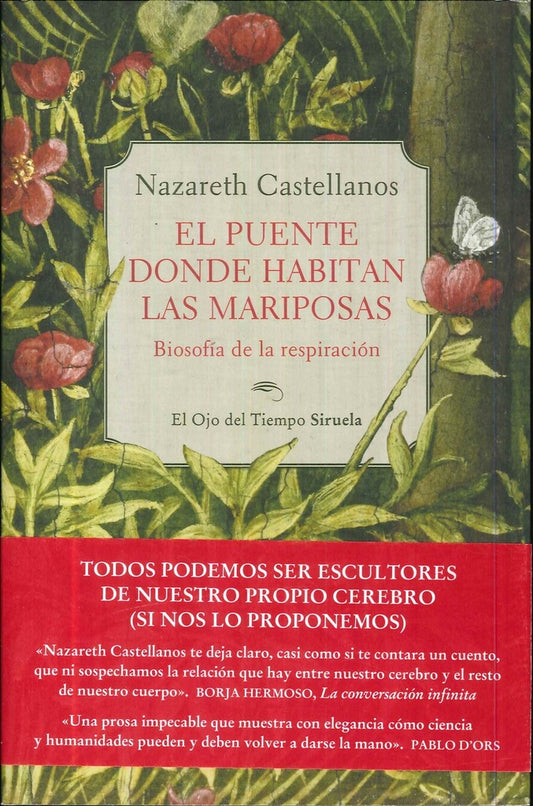 El puente dónde habitan las mariposas | Nazareth Castellanos Castellanos