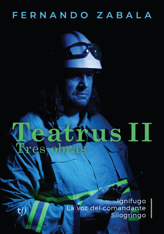 Teatrus II. Tres obras | Fernando Zabala