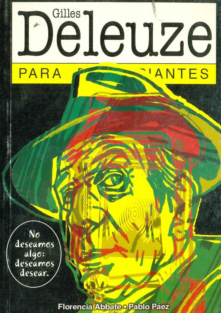 DELEUZE PARA PRINCIPIANTES | ABBATE / PÁEZ
