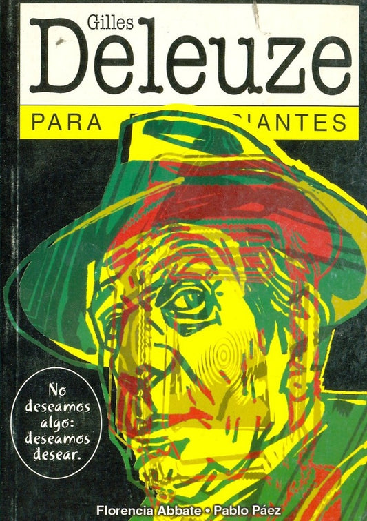 DELEUZE PARA PRINCIPIANTES | ABBATE / PÁEZ