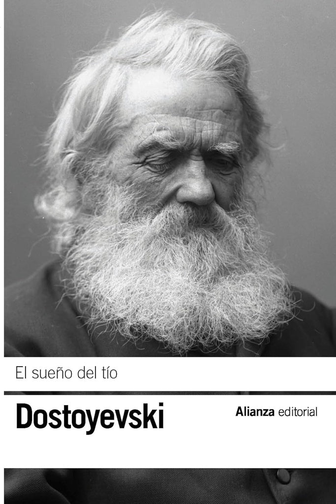 SUEÑO DEL TÍO, EL | Fiódor Dostoyevski