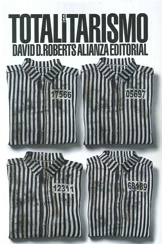 TOTALITARISMO, EL | DAVID D. ROBERTS