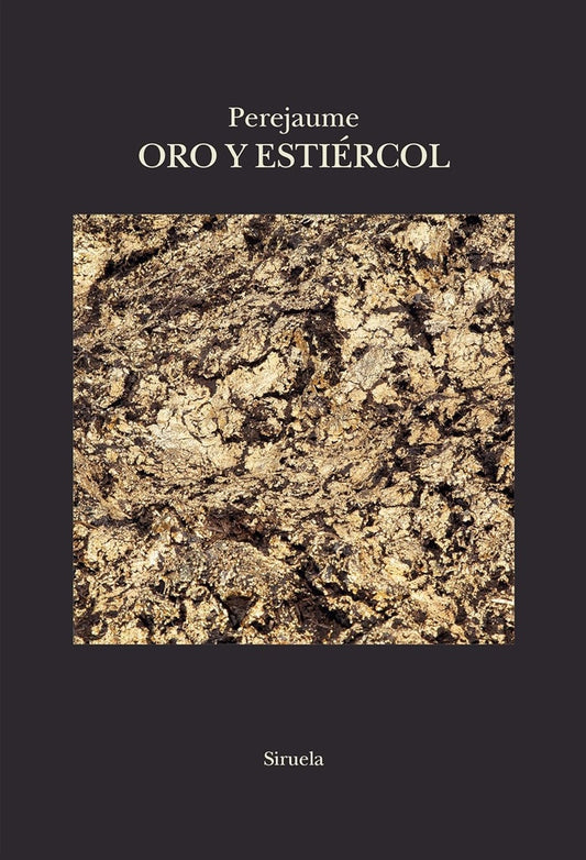 ORO Y ESTIERCOL | PEREJAUME