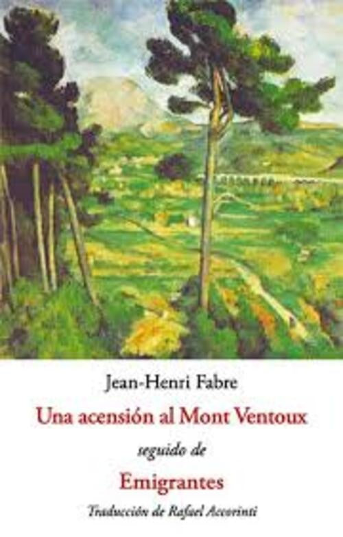ASCENSO AL MONT VENTOUX, UN - EMIGRANTES | JEAN-HENRI FABRE