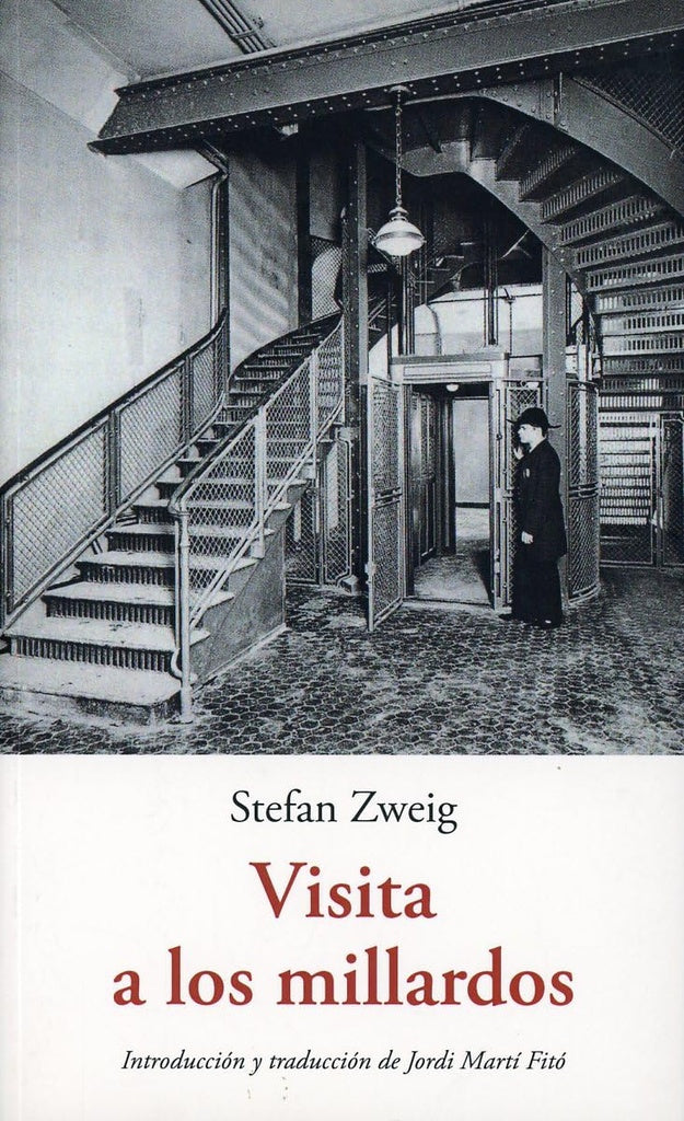 VISITA A LOS MILLARDOS | STEFAN ZWEIG
