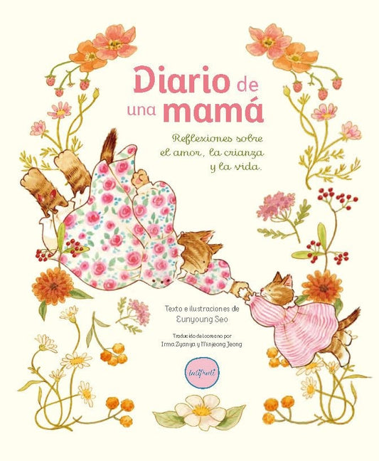 Diario de una mamá | EUNYOUNG SEO