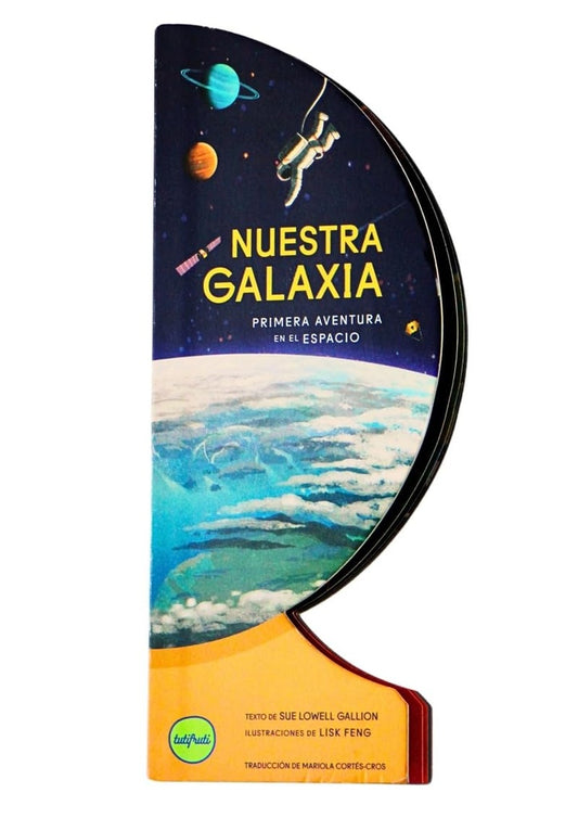 Nuestra galaxia | SUE LOWELL GALLION