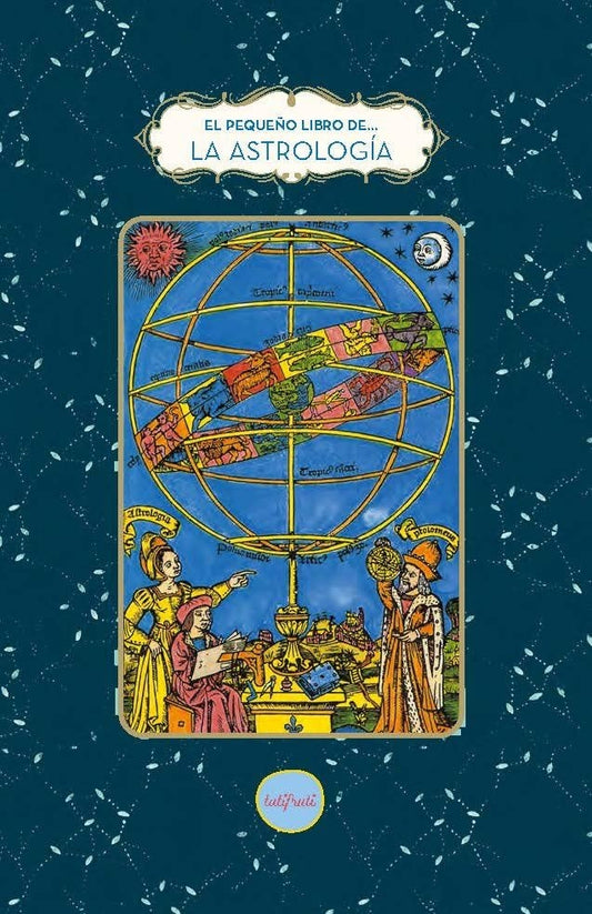 Pequeño libro de... La astrología | FABIENNE TANTI