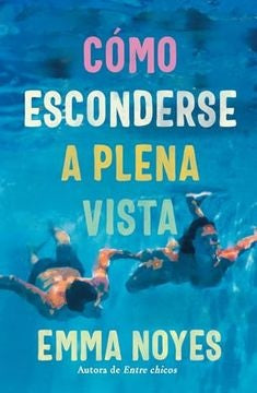 Cómo esconderse a plena vista

 | Ellie Midwood