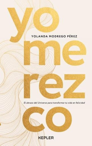 Yo merezco

 | Yolanda Modrego