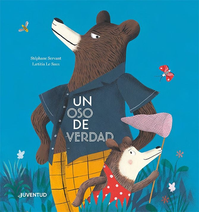 Un oso de verdad | STÉPHANE SERVANT