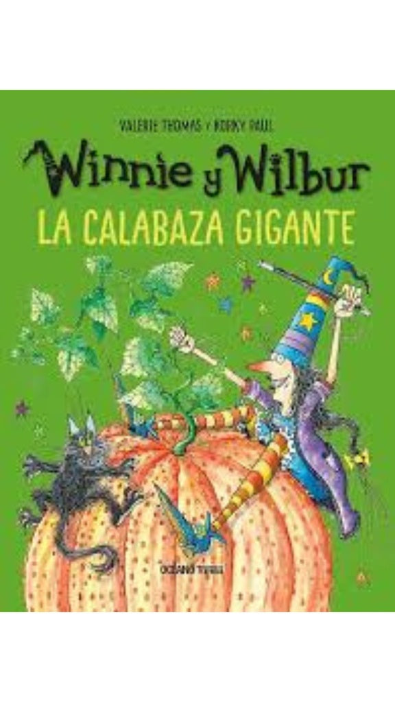WINNIE Y WILBUR LA CALABAZA GIGANTE | VALERIE THOMAS