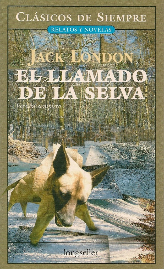 EL LLAMADO DE LA SELVA -CDS- | JACK LONDON