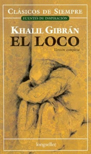 EL LOCO -CDS- | KAHLIL GIBRAN